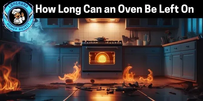 What Happens If You Leave Your Oven On All Day Long